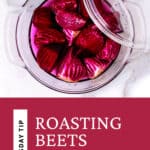 Pinterest graphic with beet wedges in a baking dish.