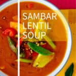 Bowl of Indian sambar spiced lentil soup.