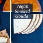 Sliced vegan smoked gouda with brown rind.