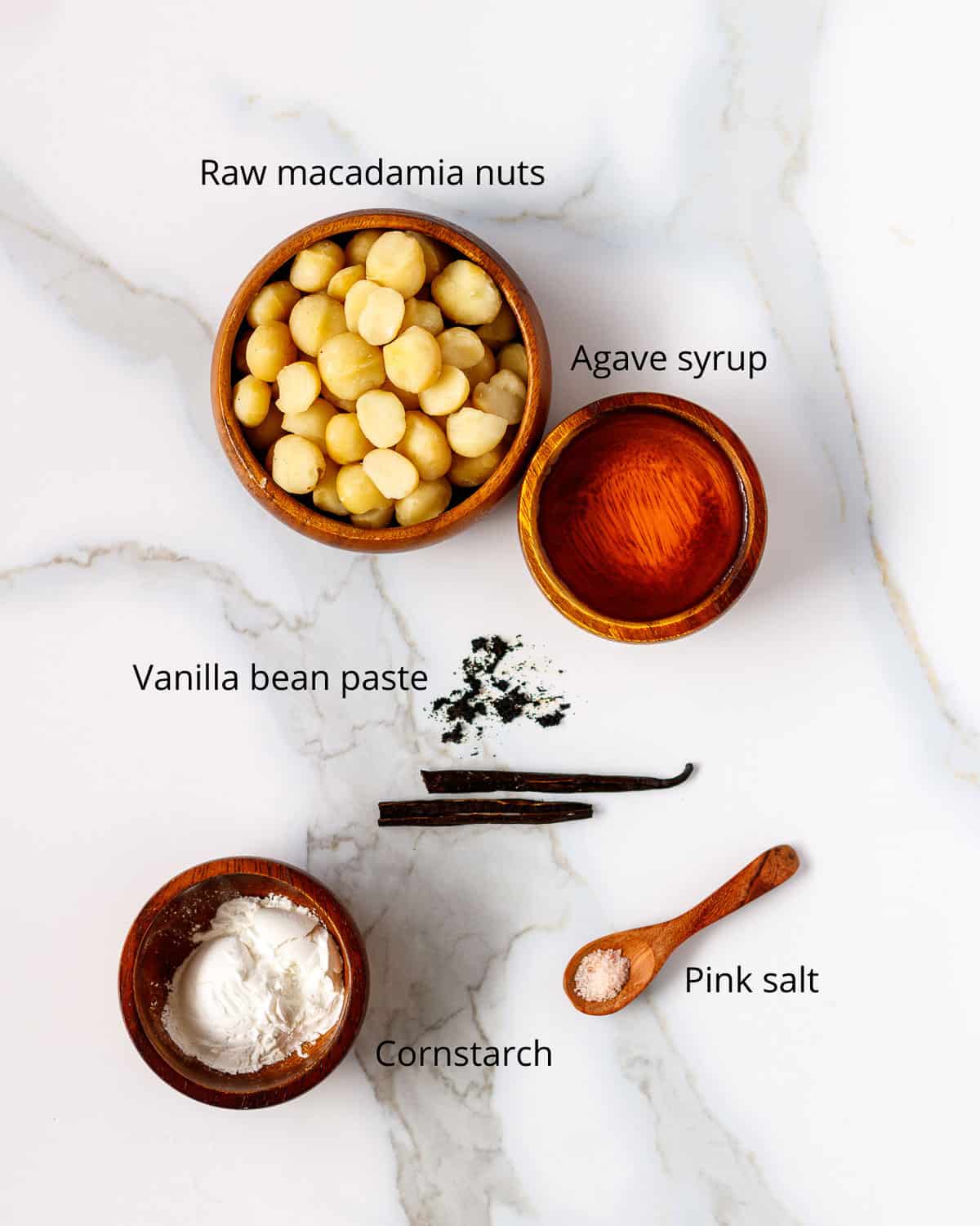 Macadamia nuts, agave, vanilla bea, cornstarch and pink salt.