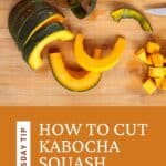 Text and photo illustrating how to cut kabocha squash the easy way.